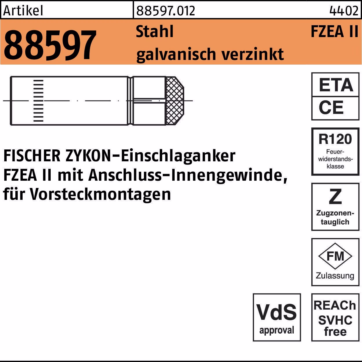 Einschlaganker R 88597 ZYKON FZEA 14x40 M12 Stahl galv.verz. 50St