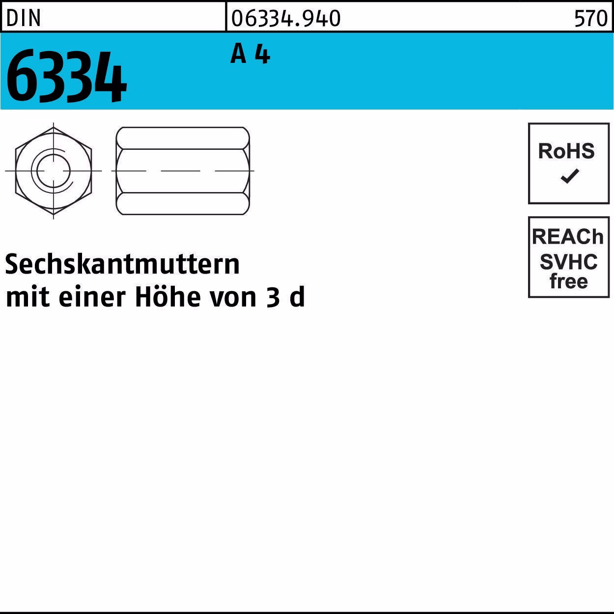 Sechskantmutter DIN 6334 M6 SW10 A 4 10 Stück