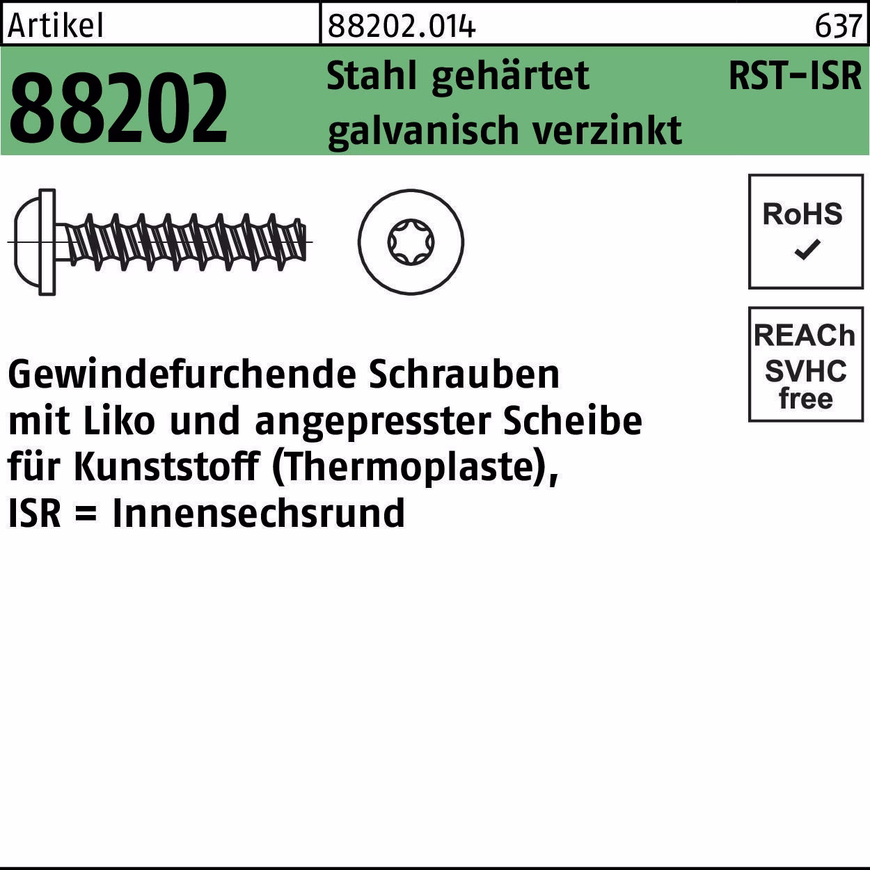 Gewindefurchendeschraube R 88202 Liko ISR 6x16-T25 Stahl geh.galv.verz. 250St.