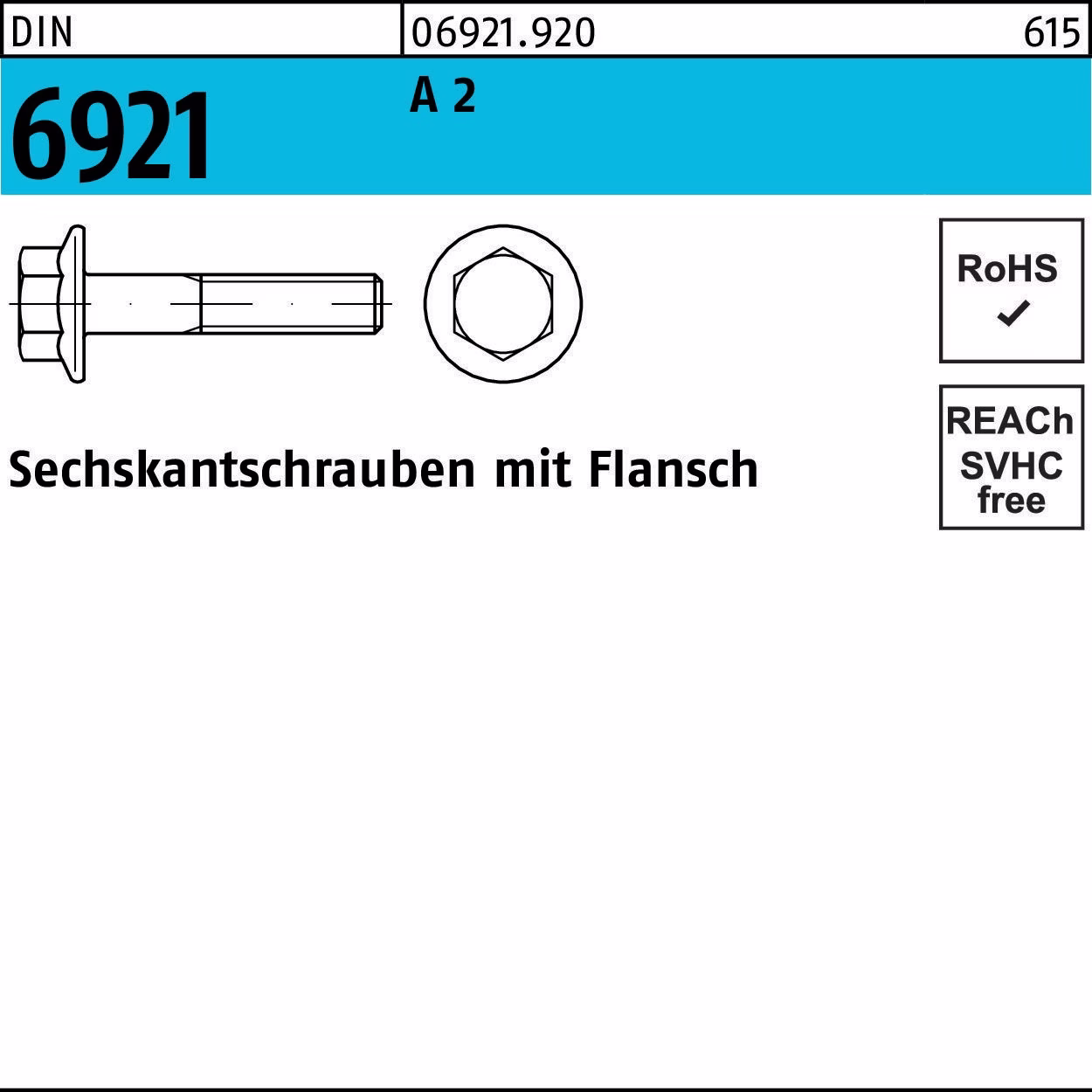 Sechskantschraube DIN 6921 Flansch M5x 16 A 2 200 Stück