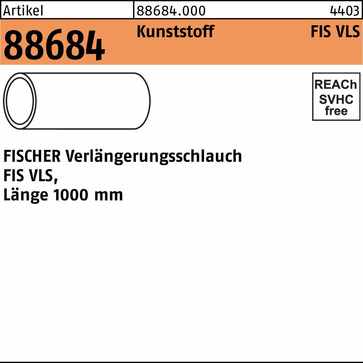 Verlängerungsschlauch R 88684 FIS-VLS Ku. 1 Stück