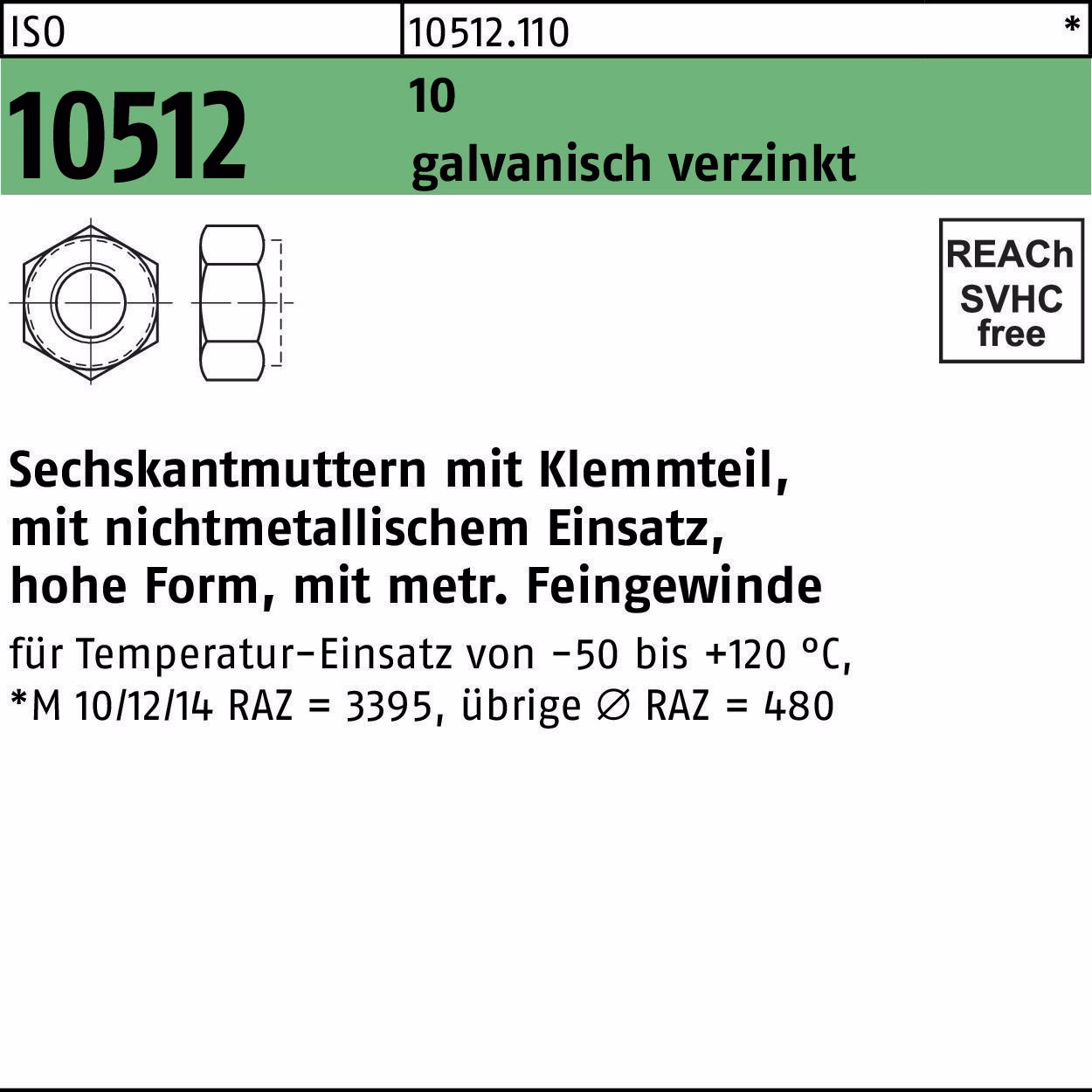 Sechskantmutter ISO 10512 m.Klemmteil 10 galv.verz.