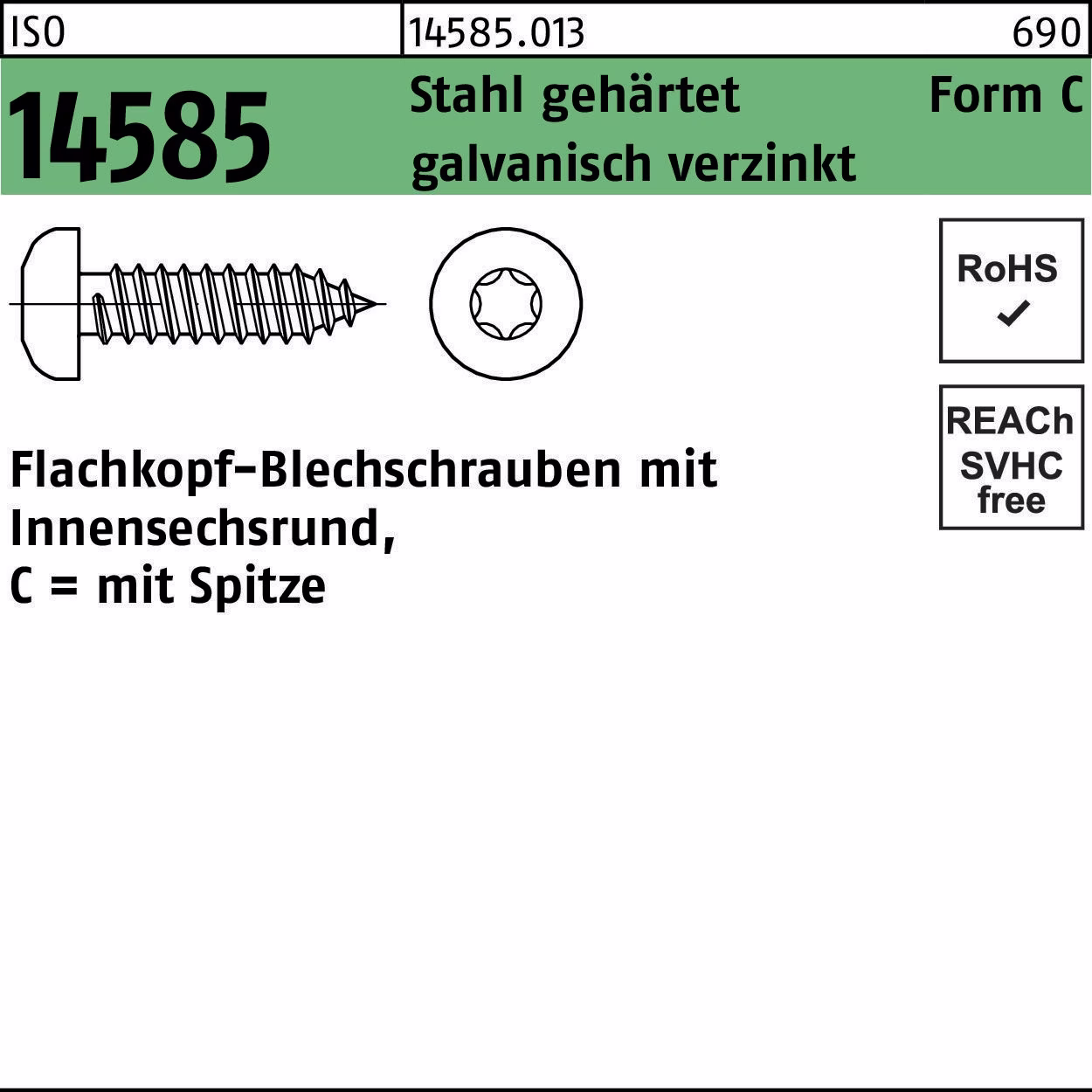 Blechschraube ISO 14585 ISR/Spitze Stahl geh.galv.verz.