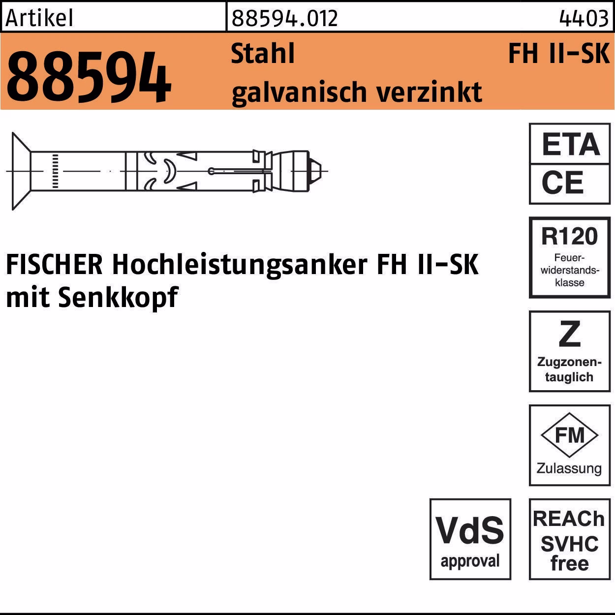 Hochleistungsanker R 88594 FH II SK