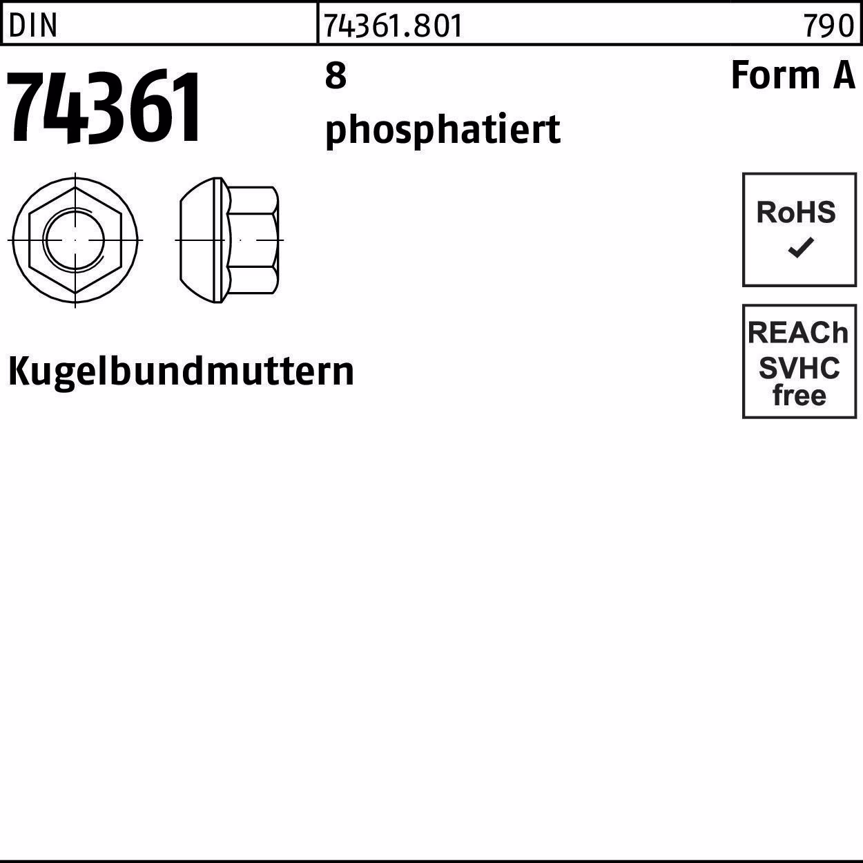 Kugelbundmutter DIN 74361 AM 8 phosphatiert 100