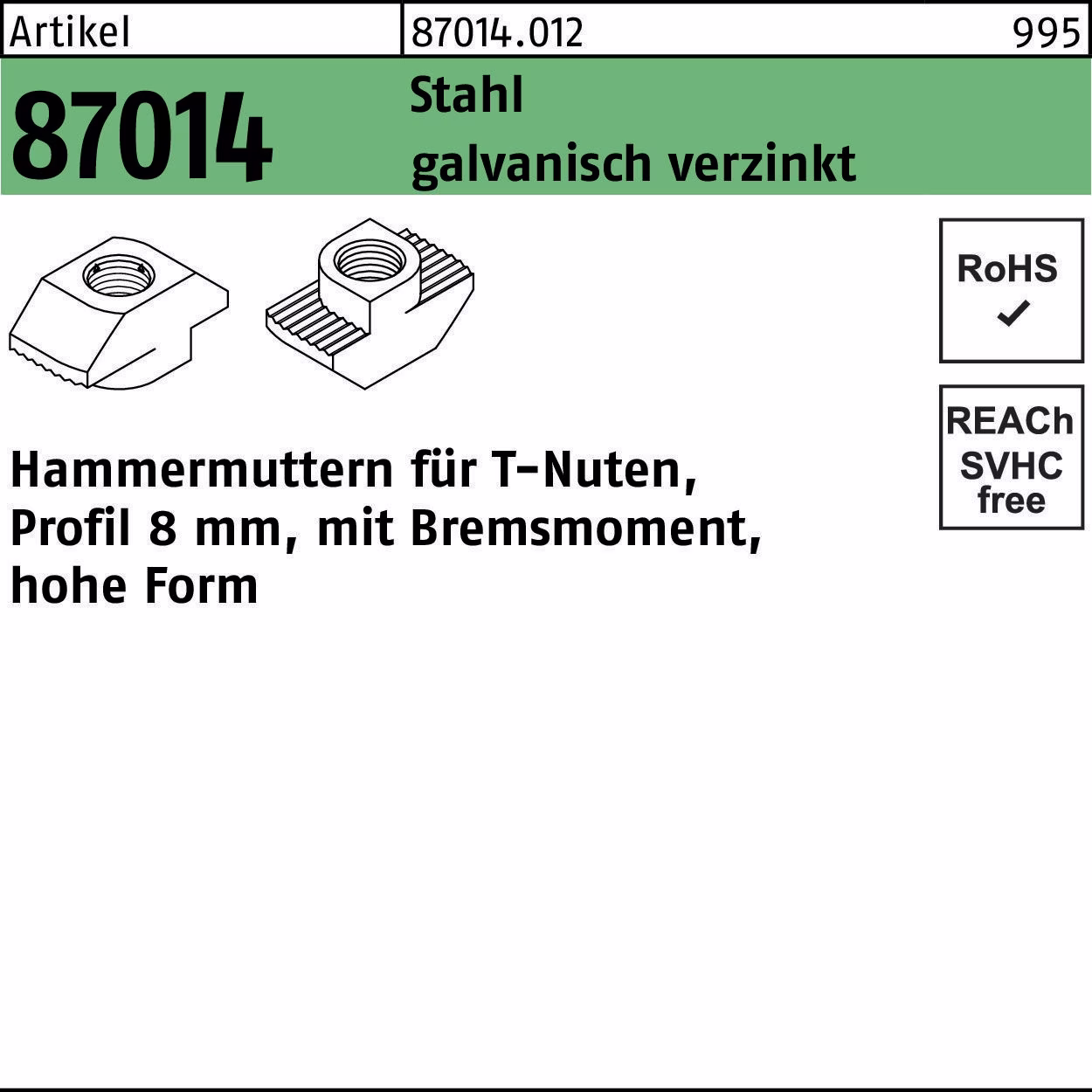 Hammerkopfmutter R 87014 Bremsmoment hoch 8mm Stahl galv.verz.