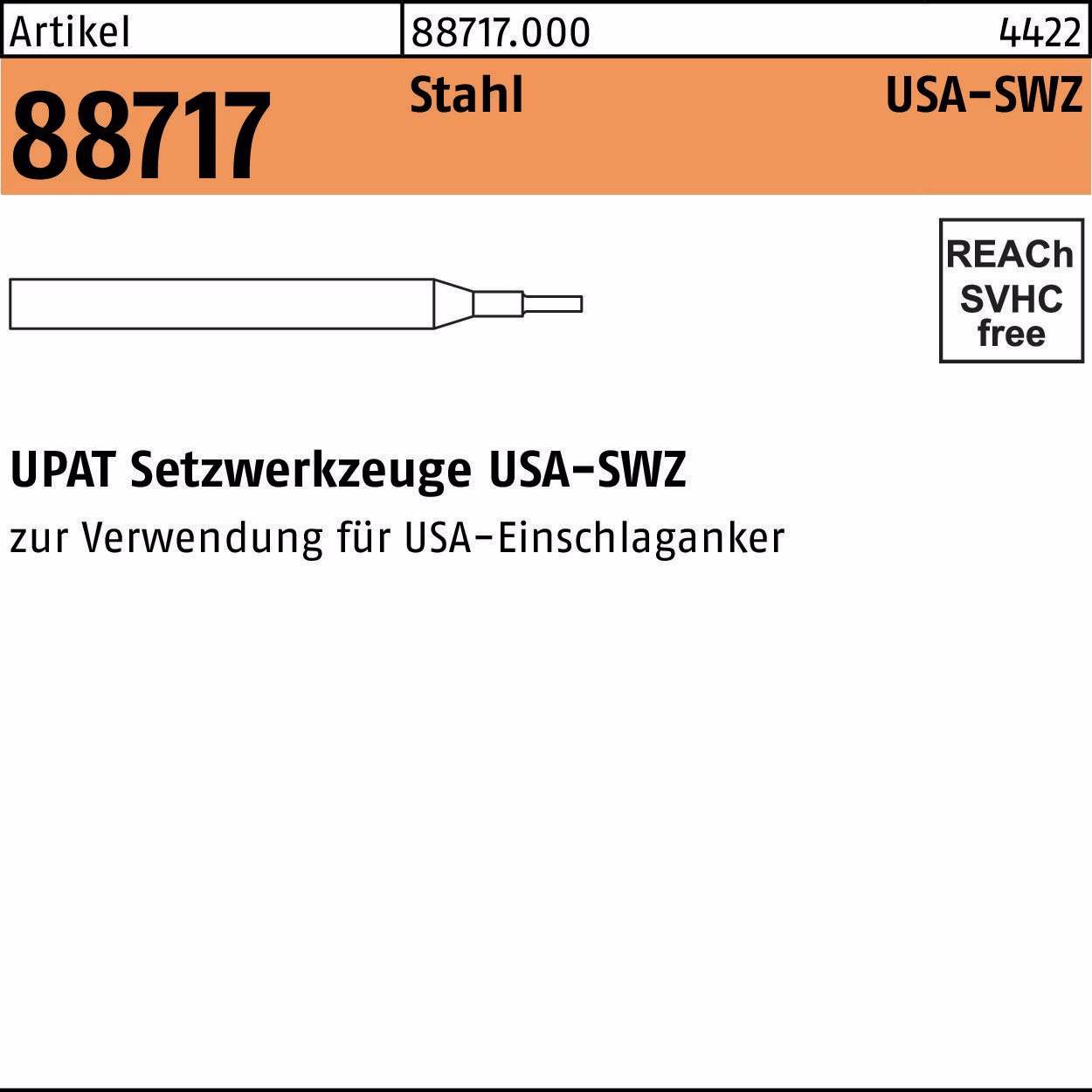 Setzwerkzeug R 88717 USA-SWZ Stahl 1