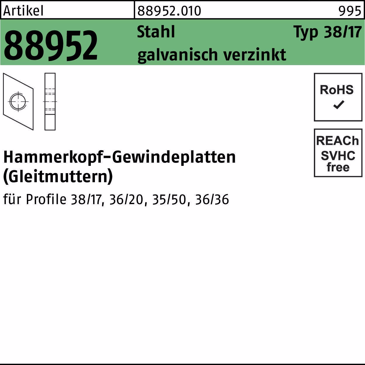 Hammerkopfgewindeplatte R 88952 Typ 38/17 Stahl galvanisch verzinkt 100 Stück