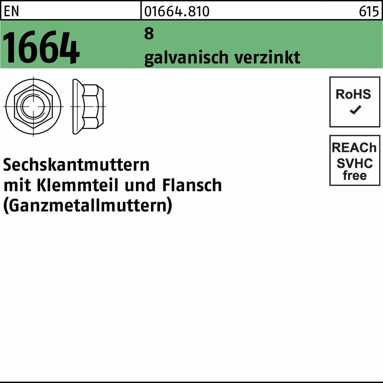 Sechskantmutter EN 1664 Klemmteil/Flansch 8 galv.verz. 100