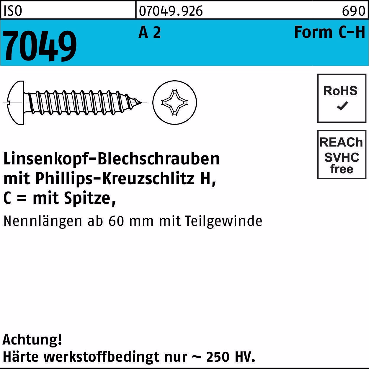 Blechschraube ISO 7049 LIKO Spitze/PH C 2,9x 6,5-H A 2 100 Stück