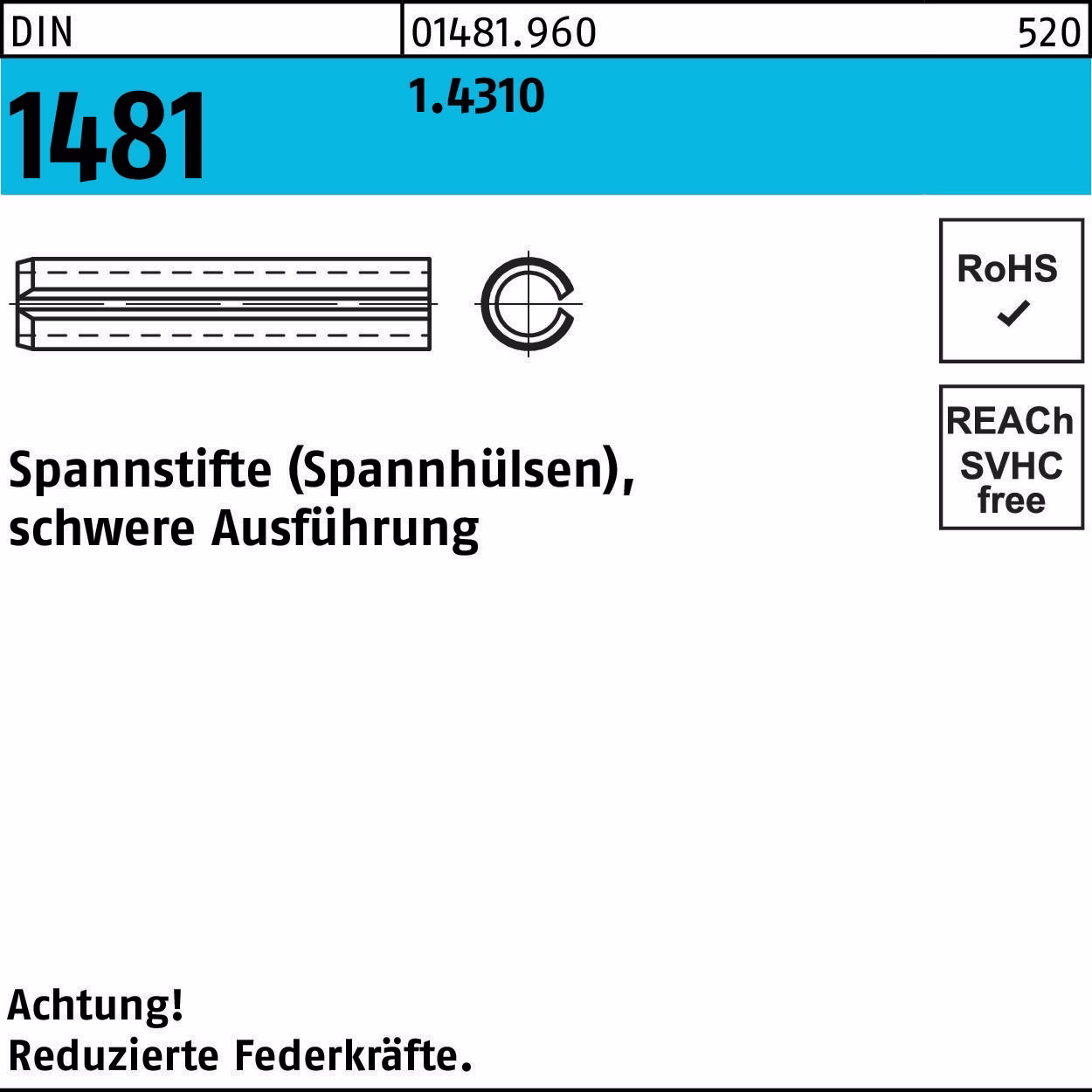 Spannstift DIN 1481 1.4310 schwere Ausführung
