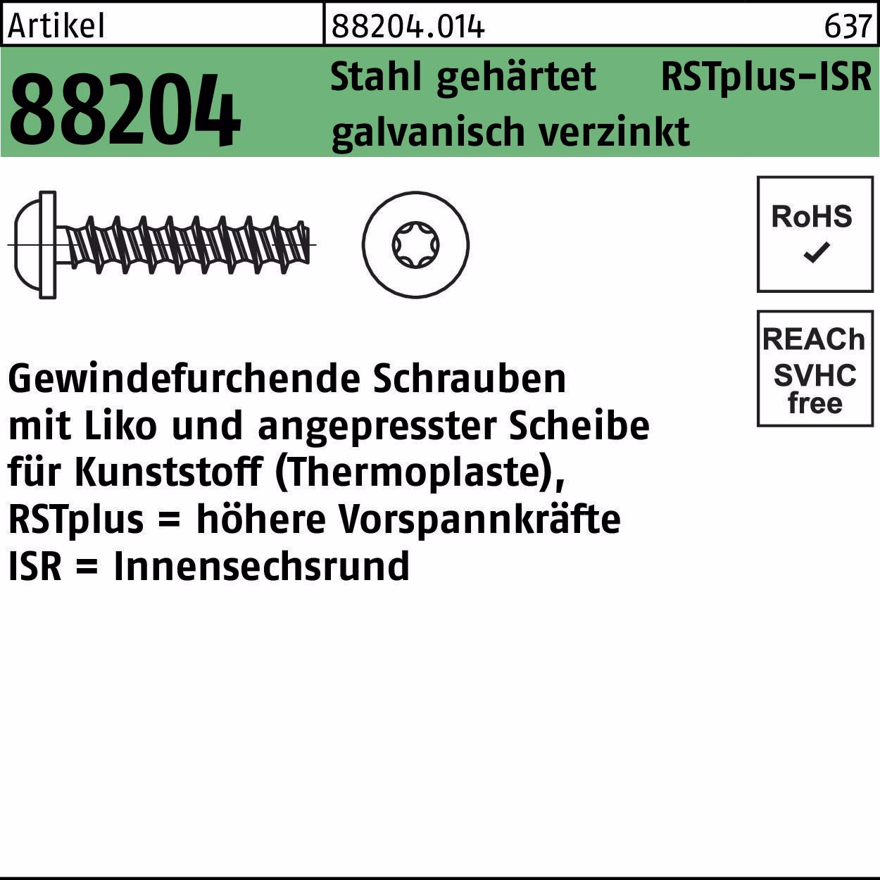 Gewindefurchendeschraube R 88204 Liko ISR Stahl geh.galv.verz.