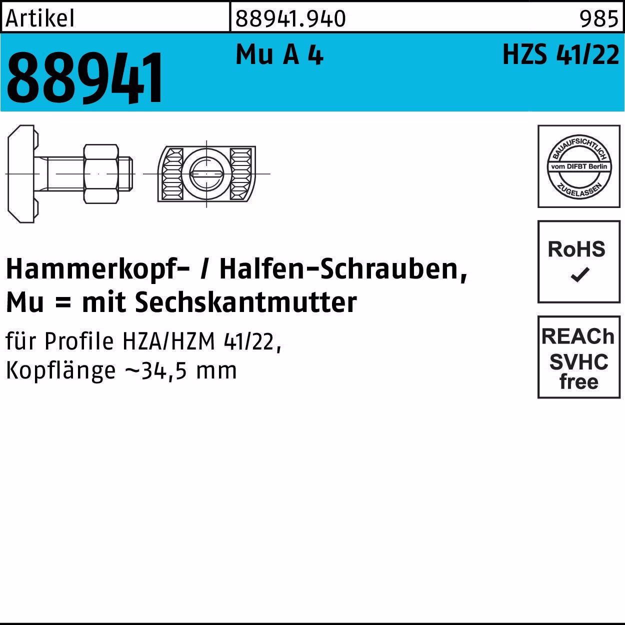 Hammerkopfschraube R 88941 HZS41/22