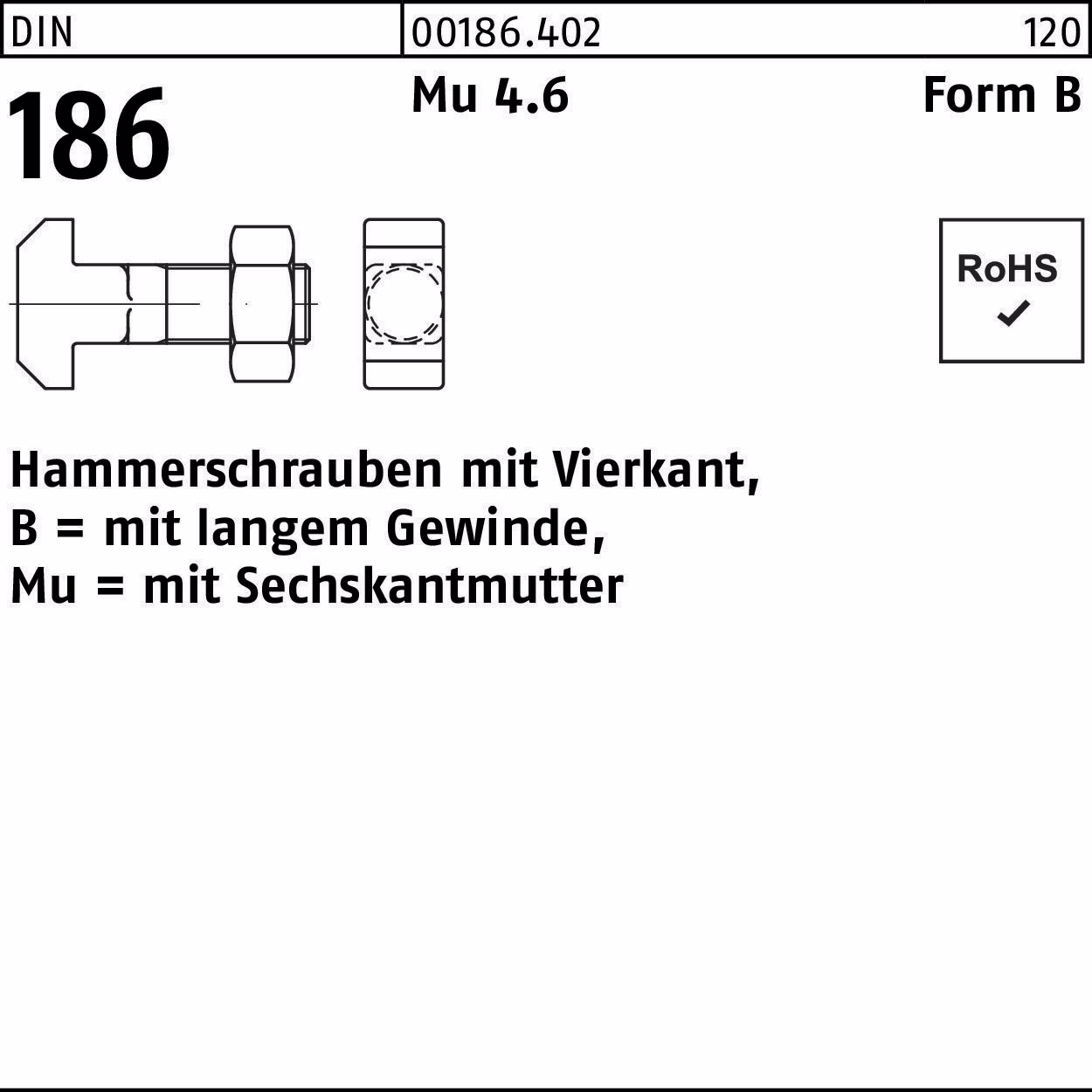 Hammerschraube DIN 186 Vierkant BM Mu 4.6