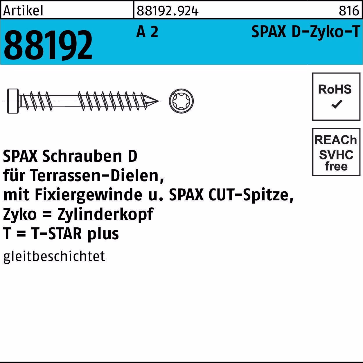 Holzbauschraube R 88192 ZYLKO T-STAR 5x60/28-T25 A 2 CUT-Sp. 100St