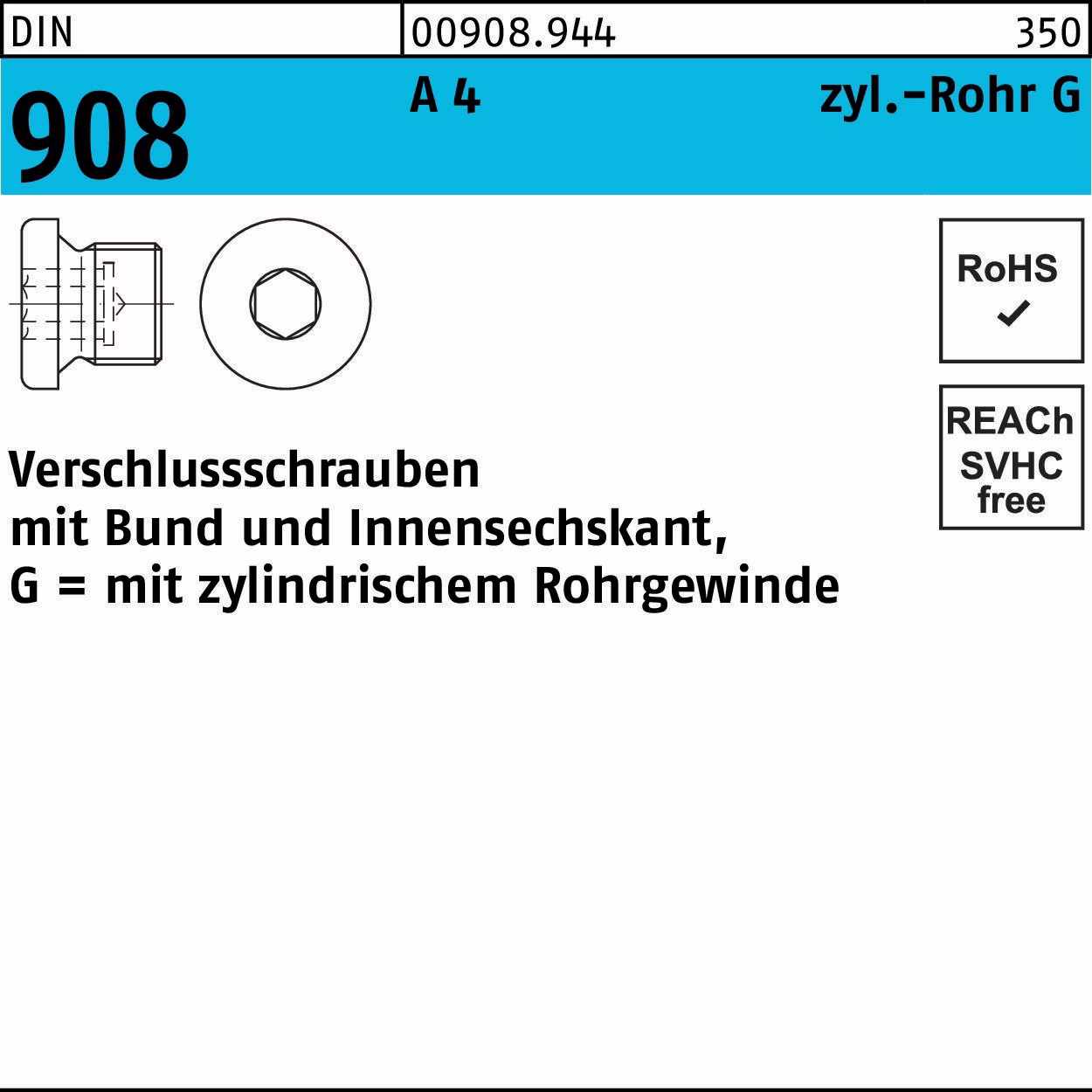 Verschlußschraube DIN 908 Bund/Innen-6kt G 2 A A 4 1 Stück