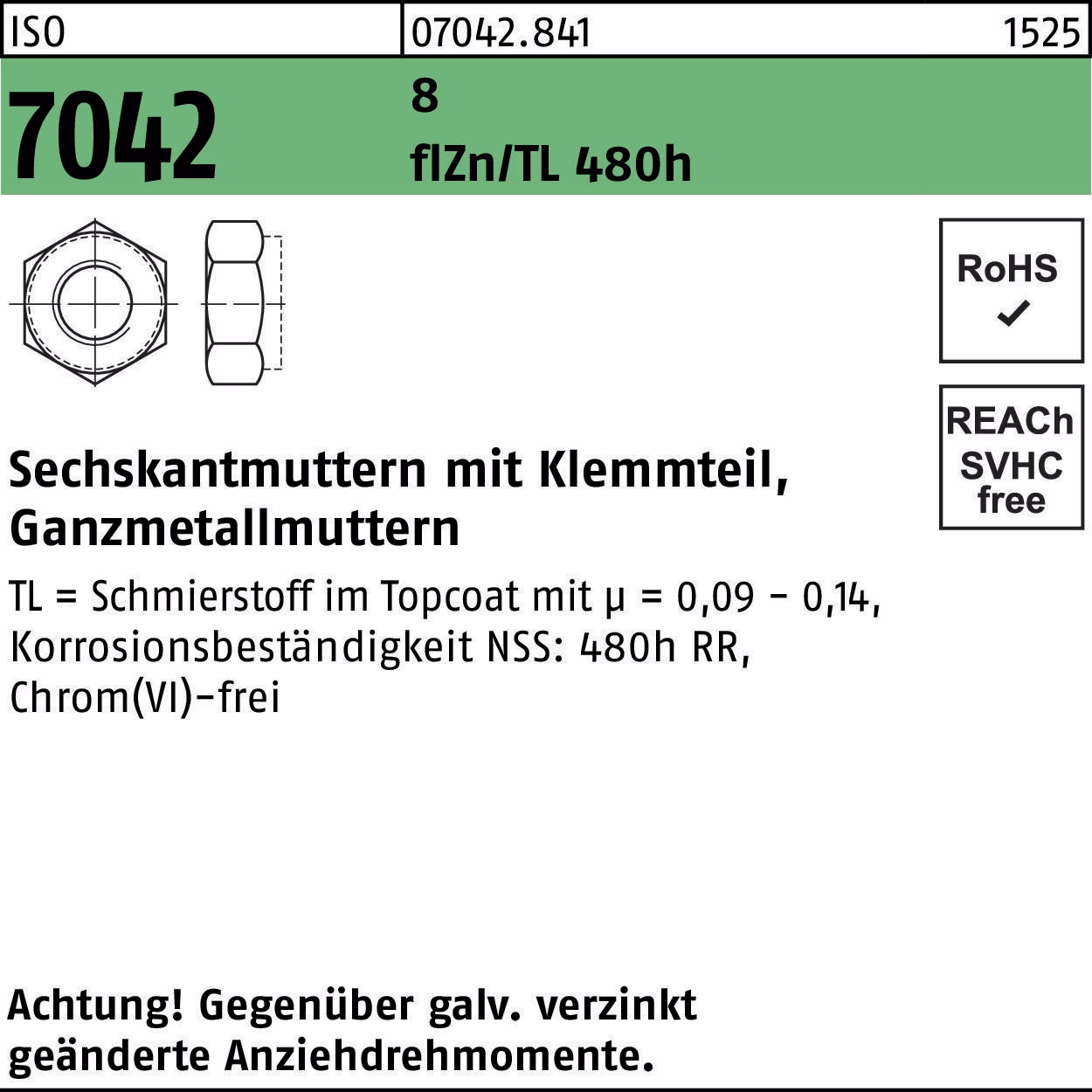 Sechskantmutter ISO 7042 Klemmteil 8 zinklamellenbes. flZnnc 480h-L