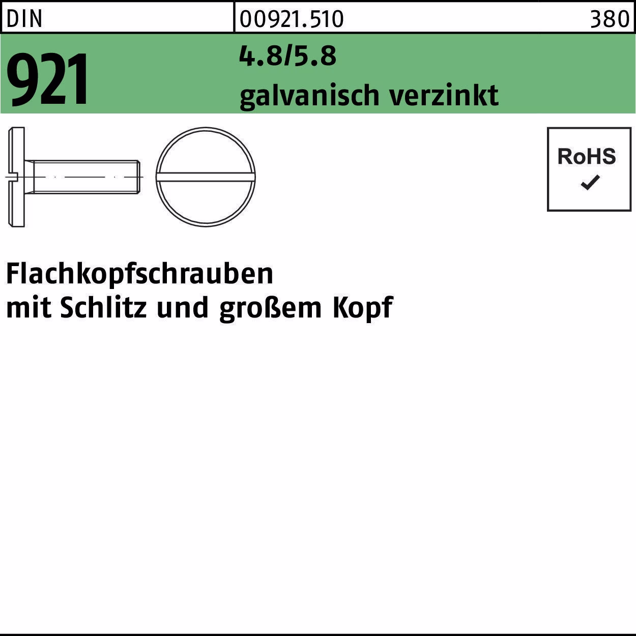 Flachkopfschraube DIN 921 Schlitz