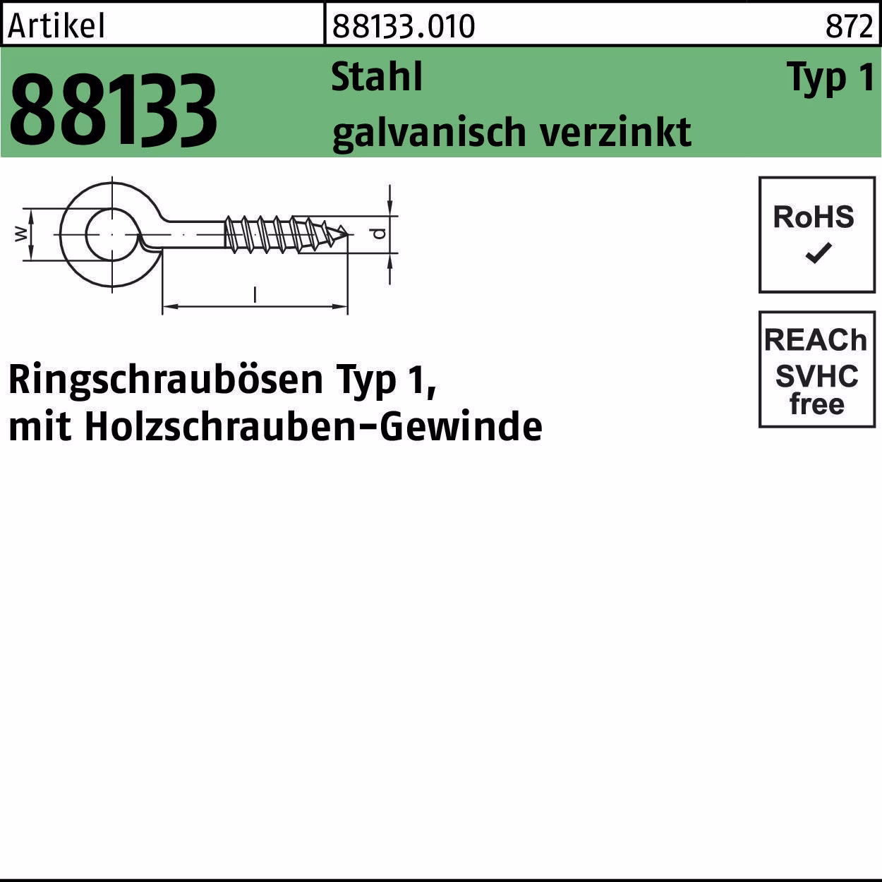 Ringschrauböse R 88133 Typ 1 Stahl galv.verz. 100