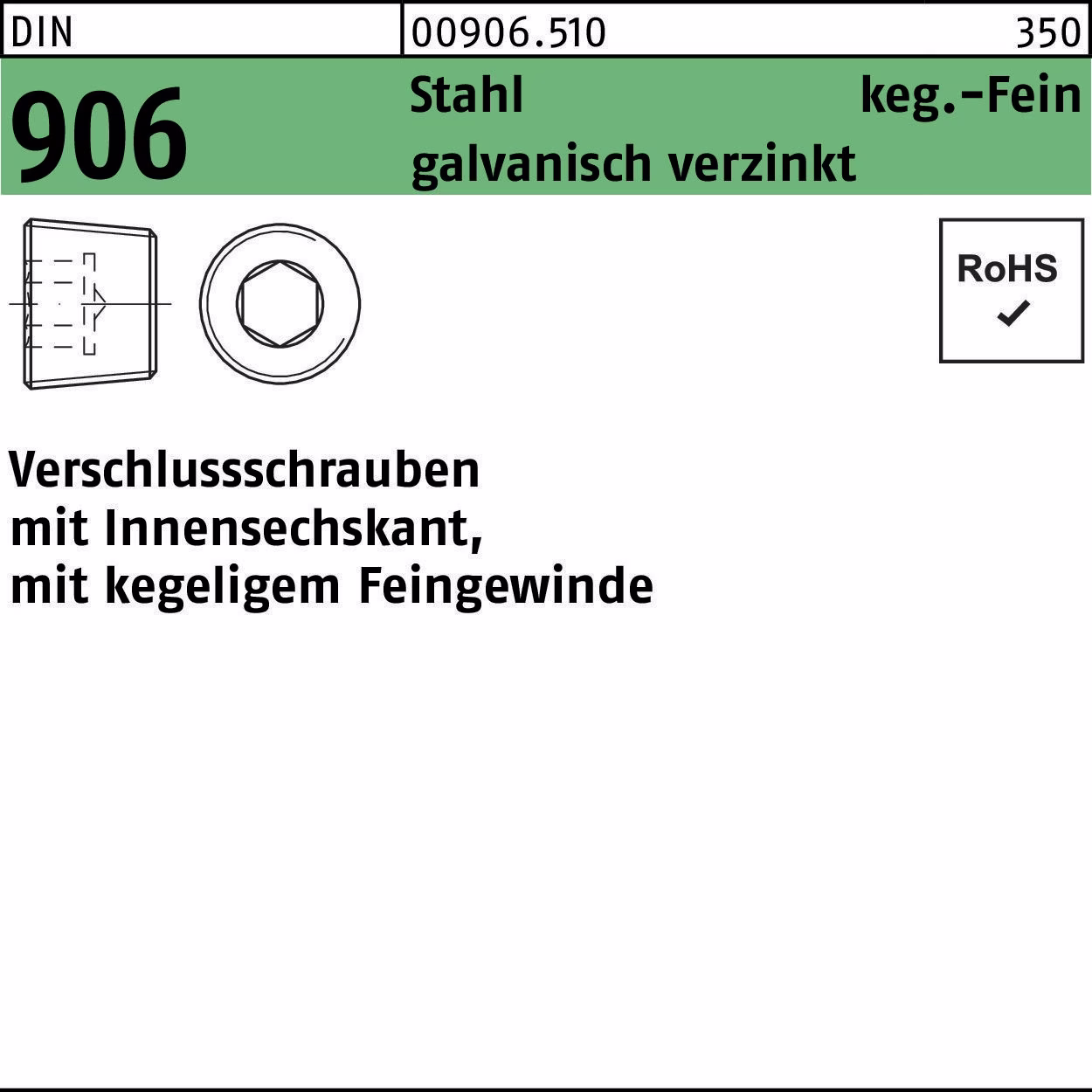 Verschlußschraube DIN 906 Innen-6kt M12x1,5 Stahl galv.verz. 50St.