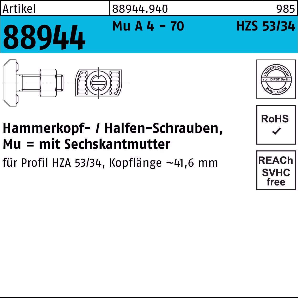 Hammerkopfschraube R 88944 6-ktmutter M20x 65 Mu A 4 - 70 25 Stück