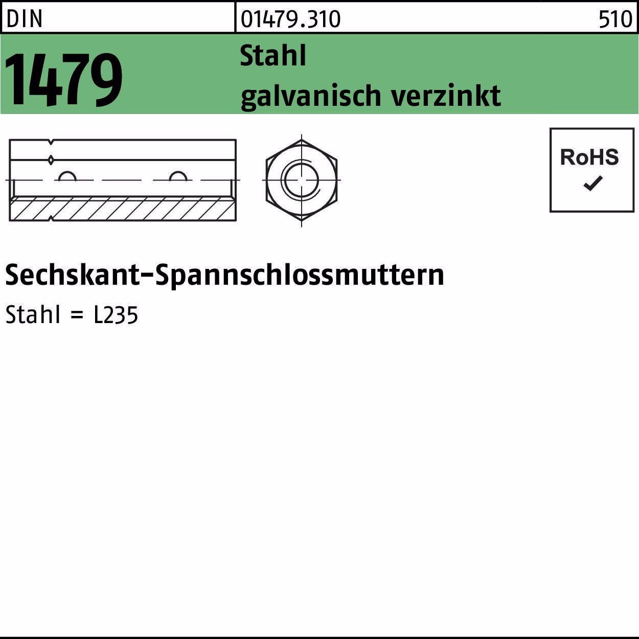 Sechskantspannschlossmutter DIN 1479 ÜZ Stahl galv.verz.