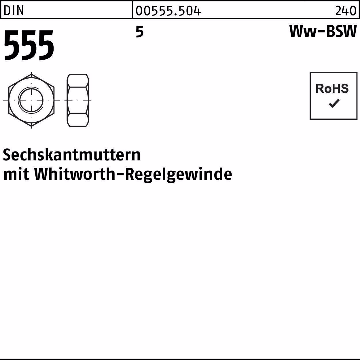 Sechskantmutter DIN 555 Whitworthgewinde WW 5