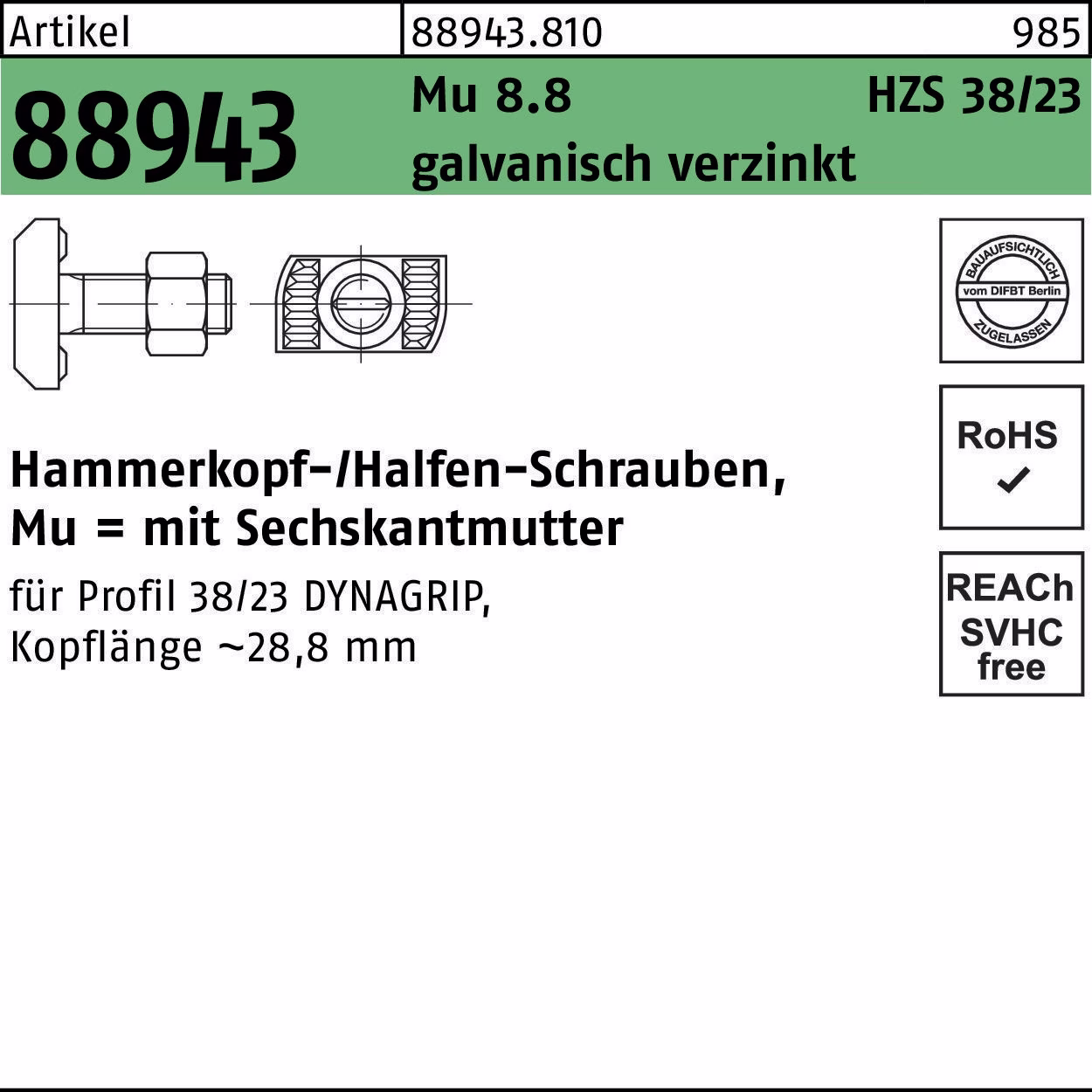 Hammerkopfschraube R 88943 6-ktmutter Mu