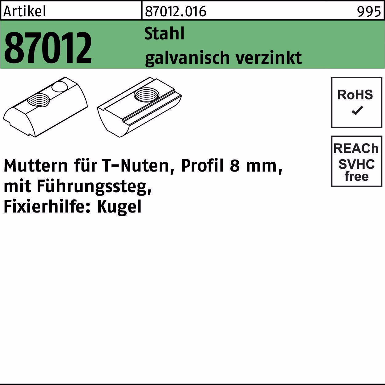 T-Nutenmutter R 87012 Führungssteg/Kugel 8mm M6 Stahl galv.verz. 100St.