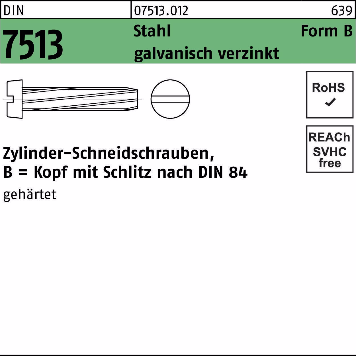Gewindeschneidschraube DIN 7513 FormB Zylinder Schlitz BM 3x10 Sta verz. 1000St.