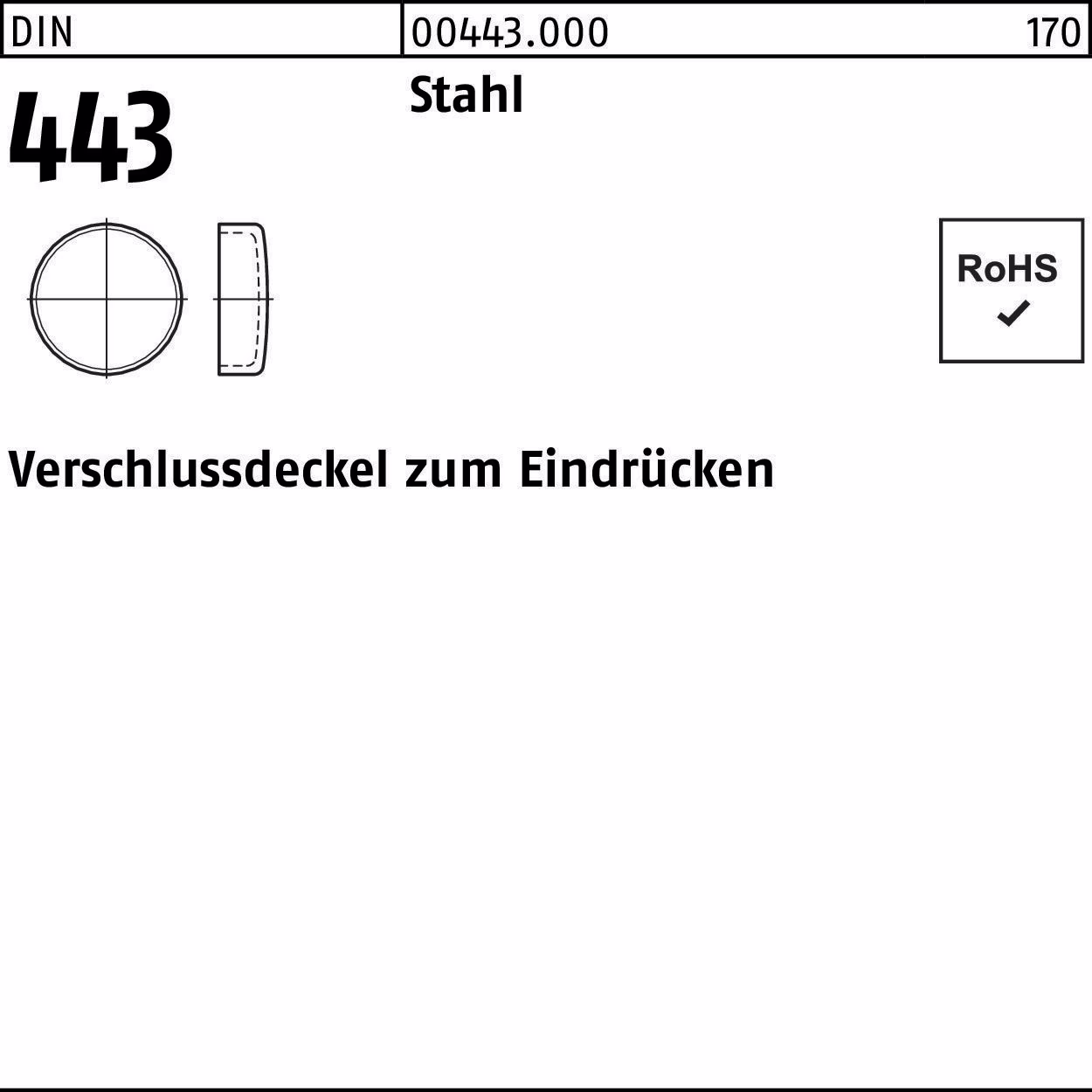 Verschlußdeckel DIN 443 z.Eindrücken Stahl