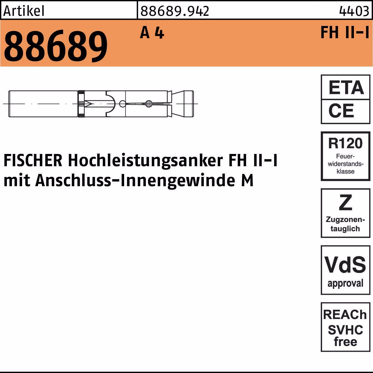 Hochleistungsanker R 88689 FH II I