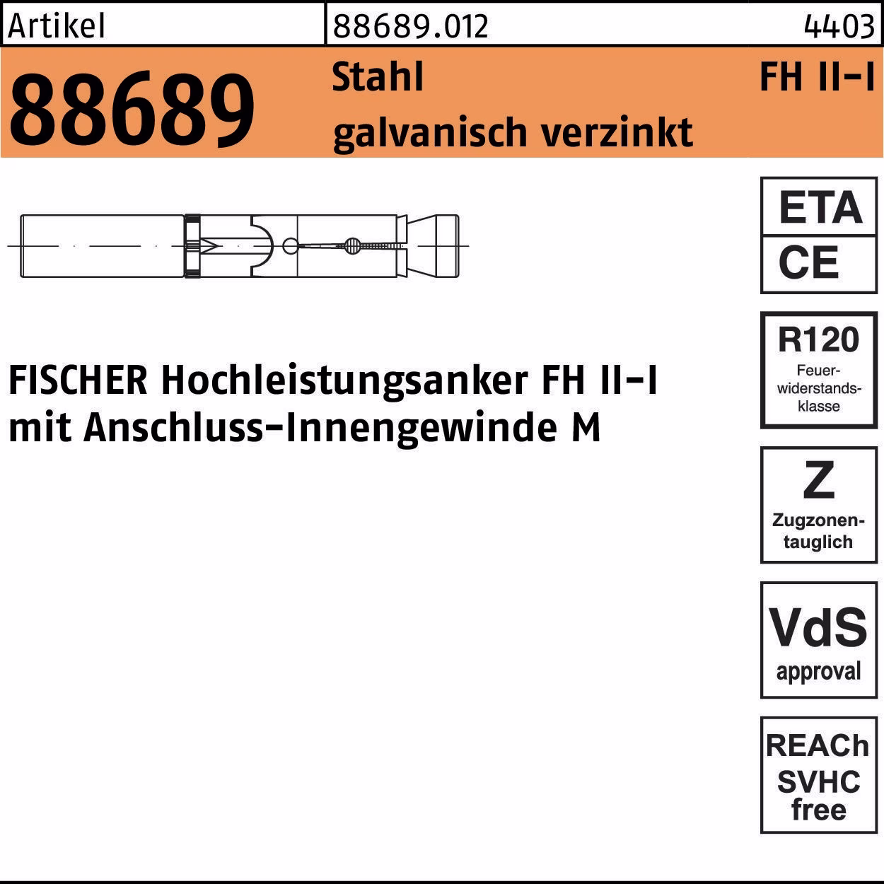 Hochleistungsanker R 88689 FH II 12/M 8 I Stahl galv.verz. 25St