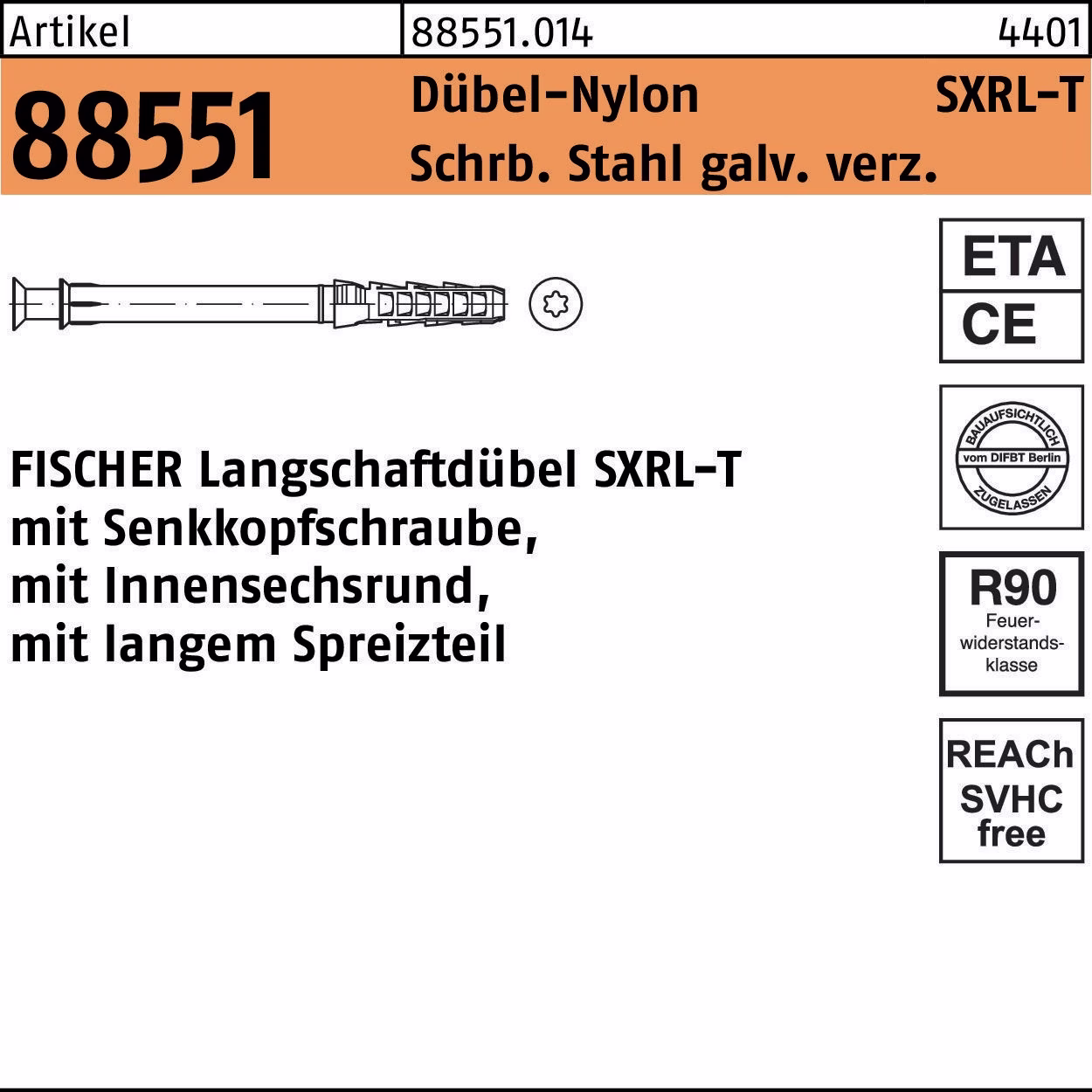 Langschaftdübel R 88551 SXRL