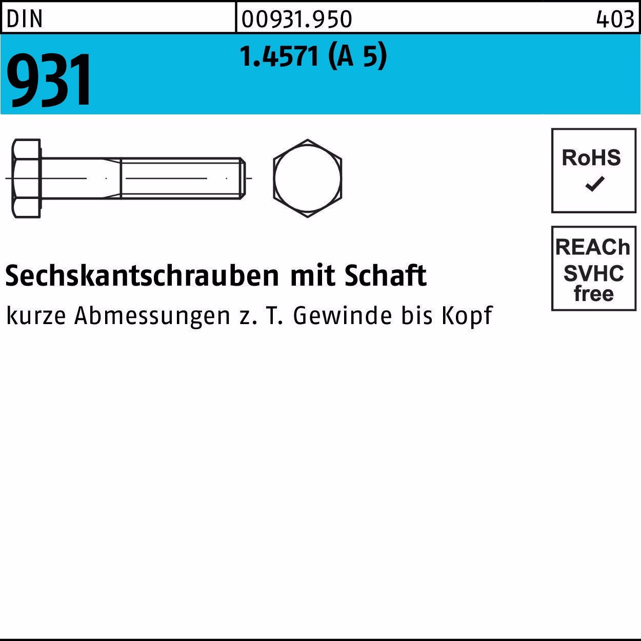 Sechskantschraube DIN 931 Schaft M8x 70 A 5 50 Stück