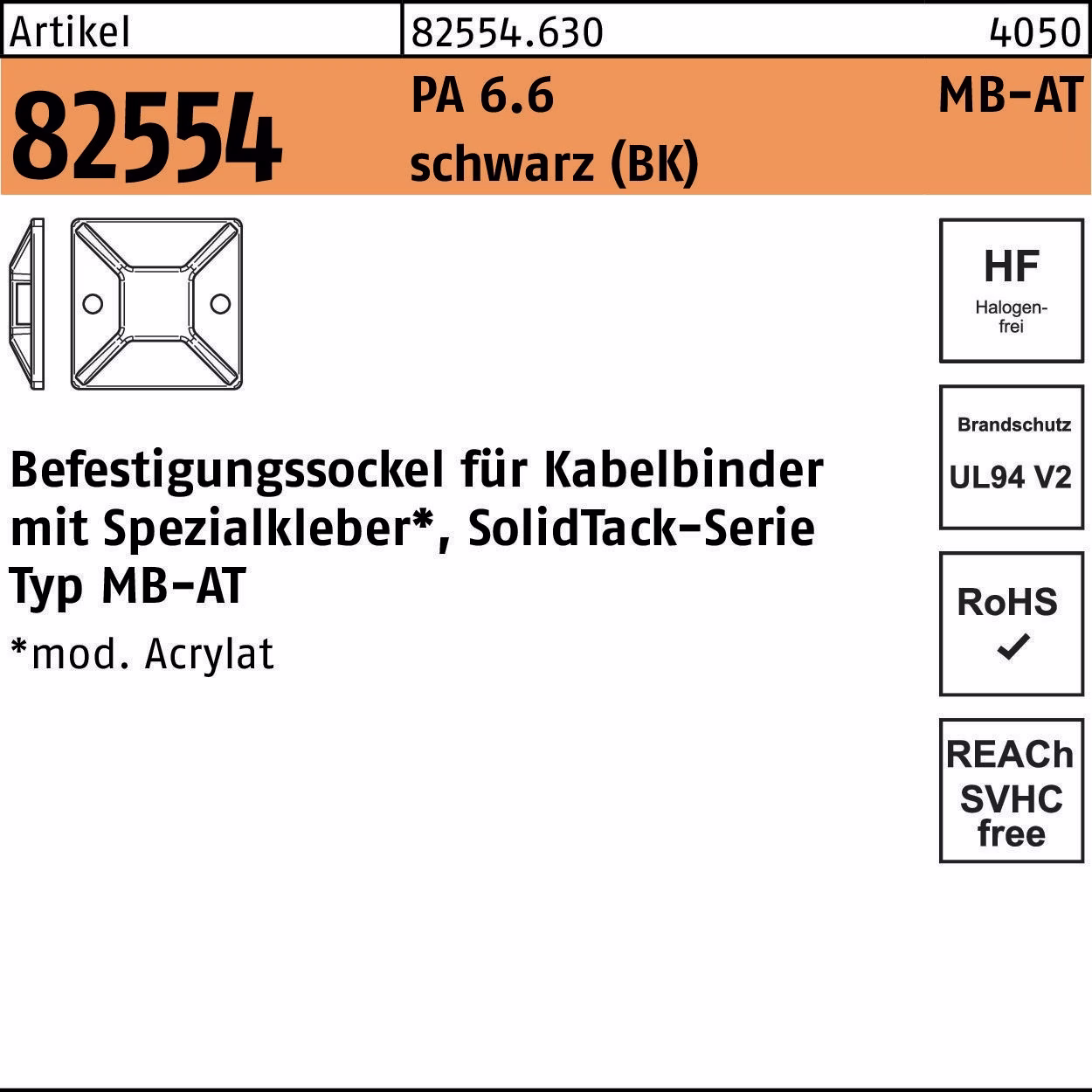 Befestigungssockel R 82554 - 6.6 100St