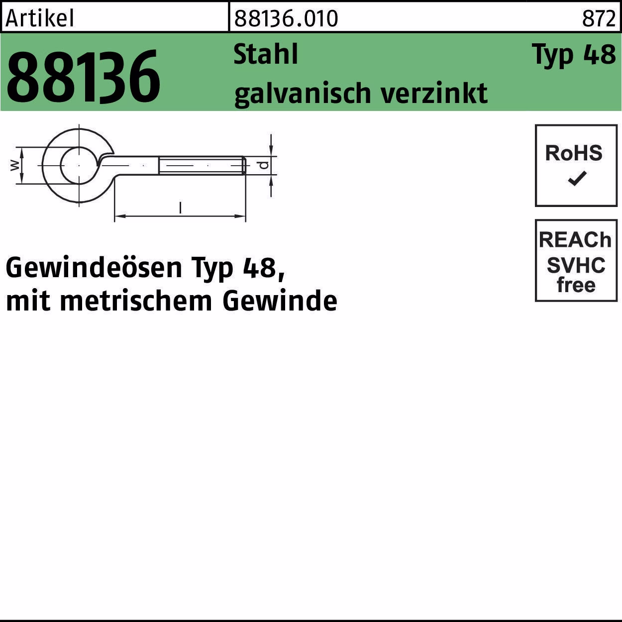 Gewindeöse R 88136 Typ 48 D