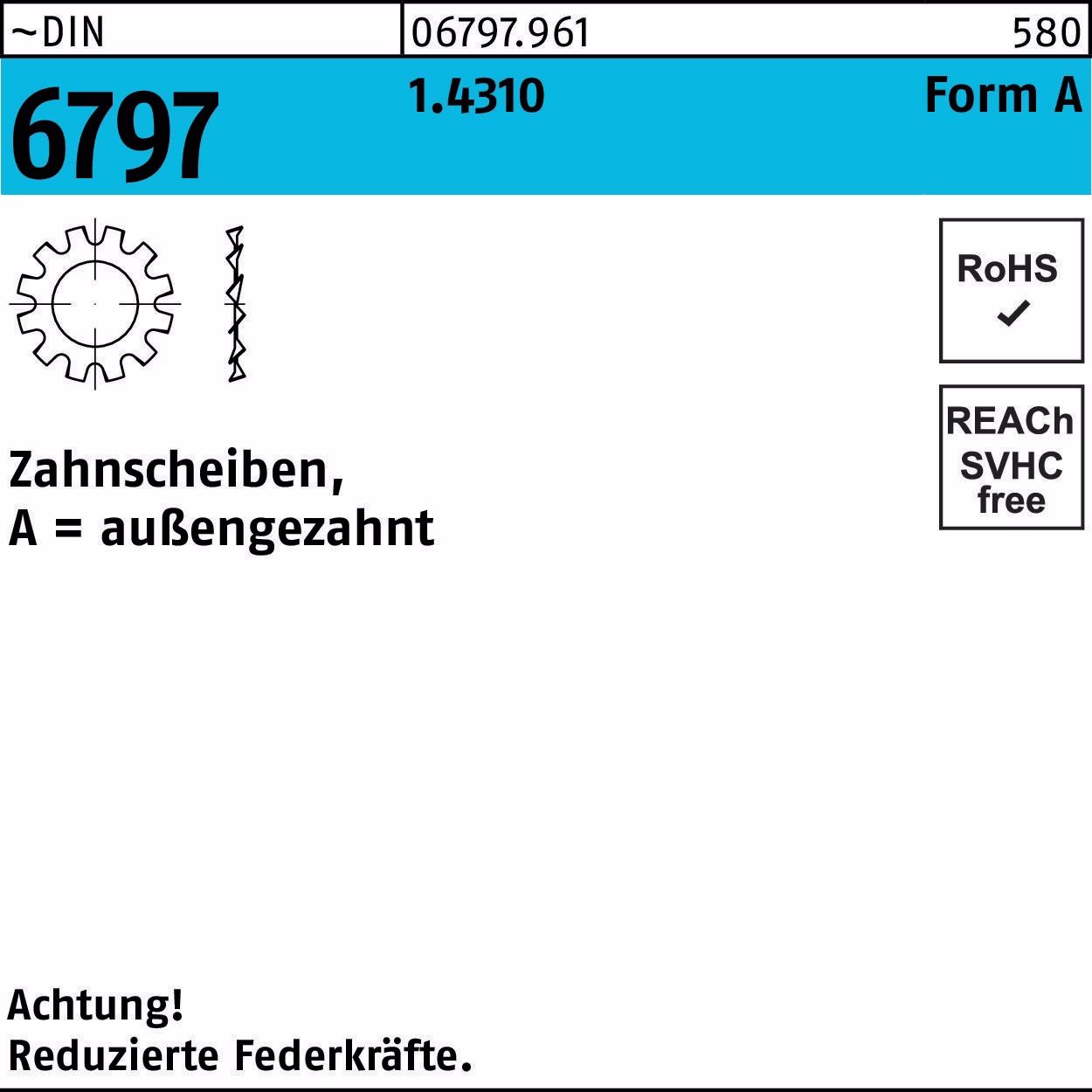 Zahnscheibe DIN 6797 FormA außengezahnt A 17 1.4310 50 Stück