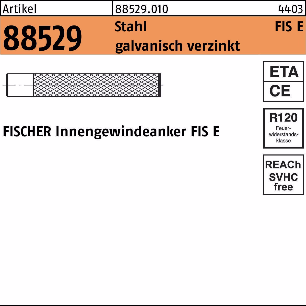 Innengewindeanker R 88529 FIS Stahl galv.verz. 10St