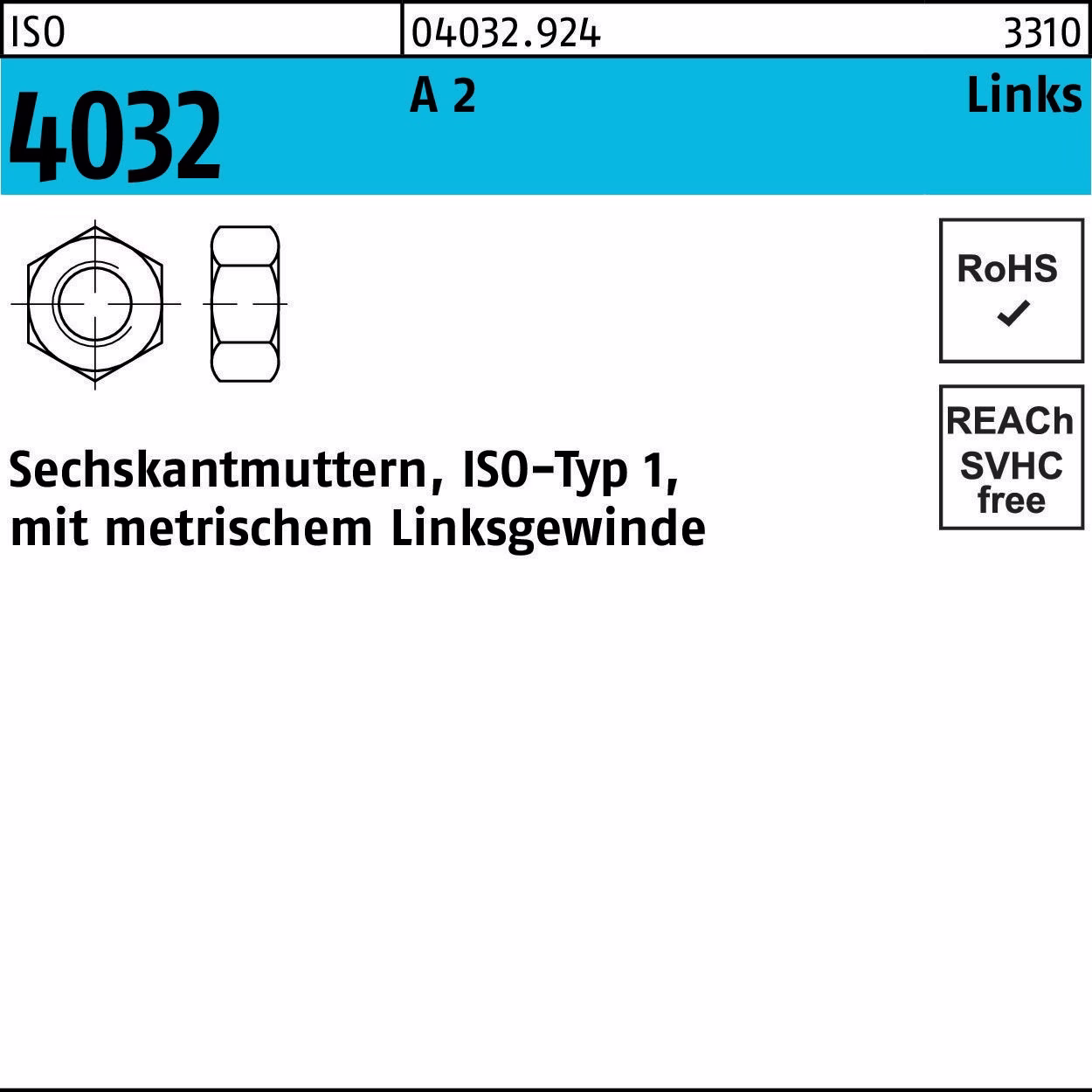 Sechskantmutter ISO 4032 links M10 A 2 (- 70) 50 Stück