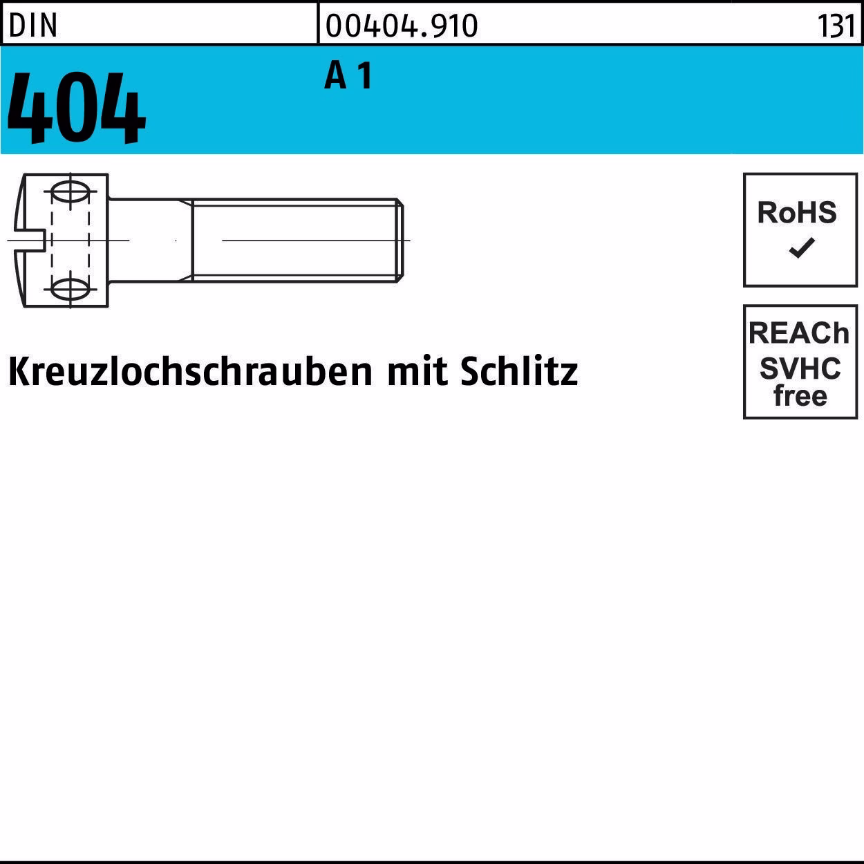 Kreuzlochschraube DIN 404 Schlitz M3x 6 A 1 100 Stück