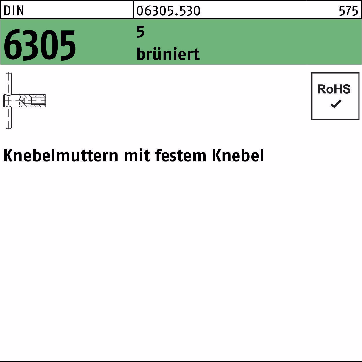 Knebelmutter DIN 6305 festem Knebel 5 brüniert 1
