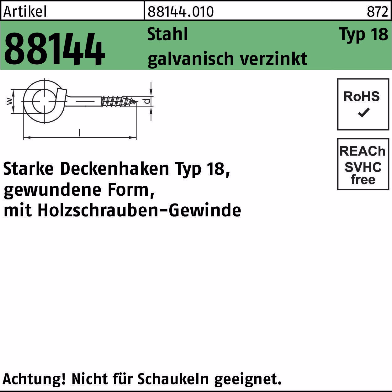 Deckenhaken R 88144 Typ 18 22 Stahl galv.verz. 20