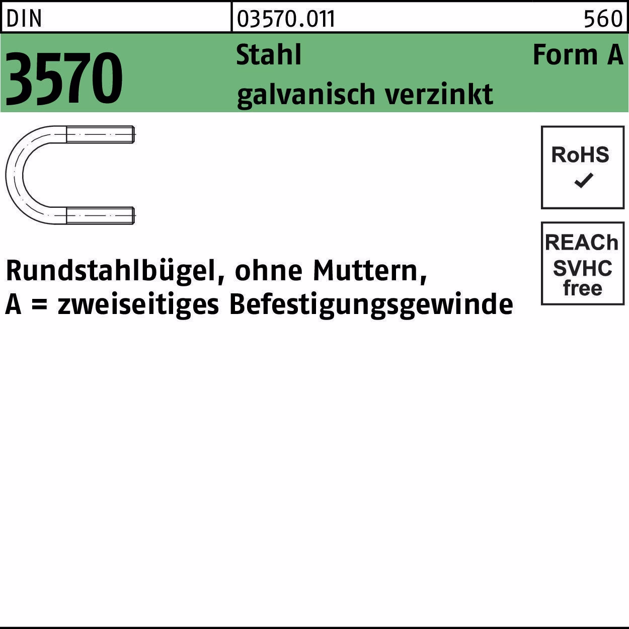Rundstahlbügel DIN 3570 o.Mutter A 23/NW 15 Stahl galv.verz. 100Stück