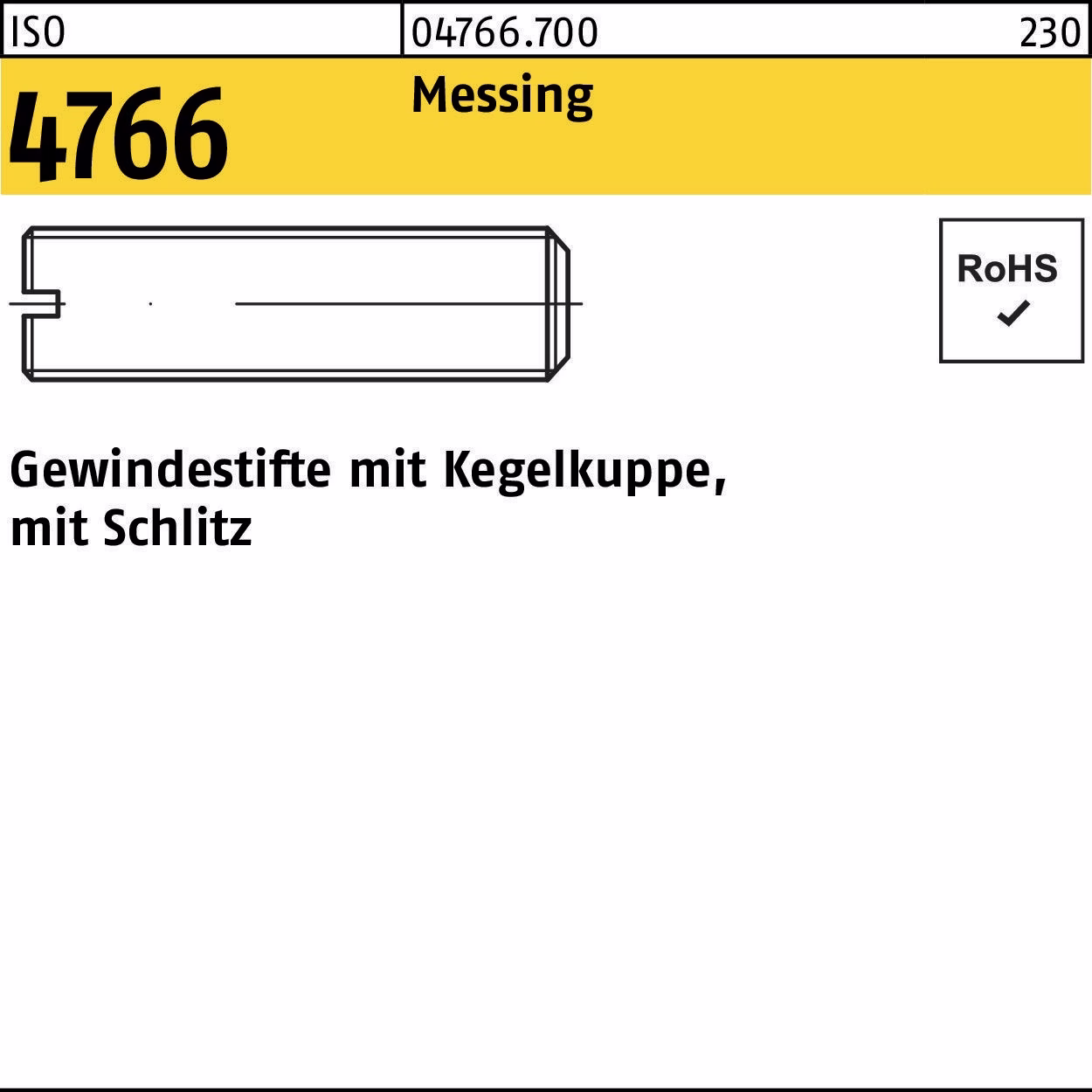 Gewindestift ISO 4766 Kegelkuppe/Schlitz M6x 25 Messing 100 Stück