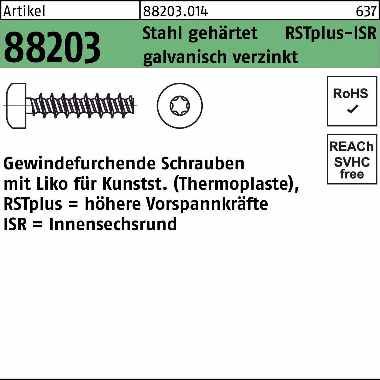 Gewindefurchendeschraube R 88203 Liko ISR Stahl geh.galv.verz.