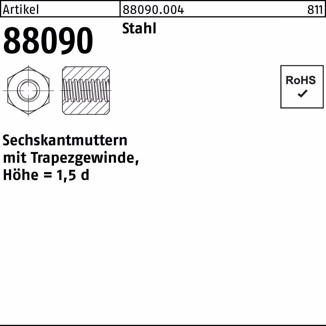 Sechskantmutter R 88090 Stahl Höhe=1,5d