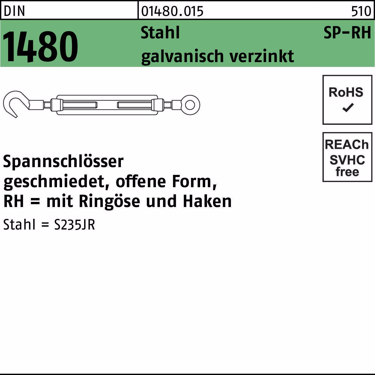 Spannschloss DIN 1480 offen Ringöse/Haken SP-RH M6 Stahl 3.6 galv.verz. 1St.