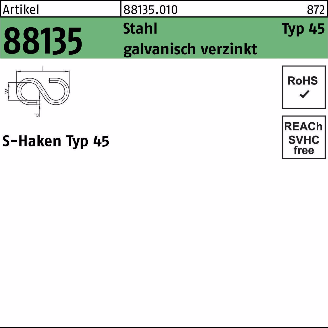 S-Haken R 88135 Typ 45 Stahl galv.verz. 100