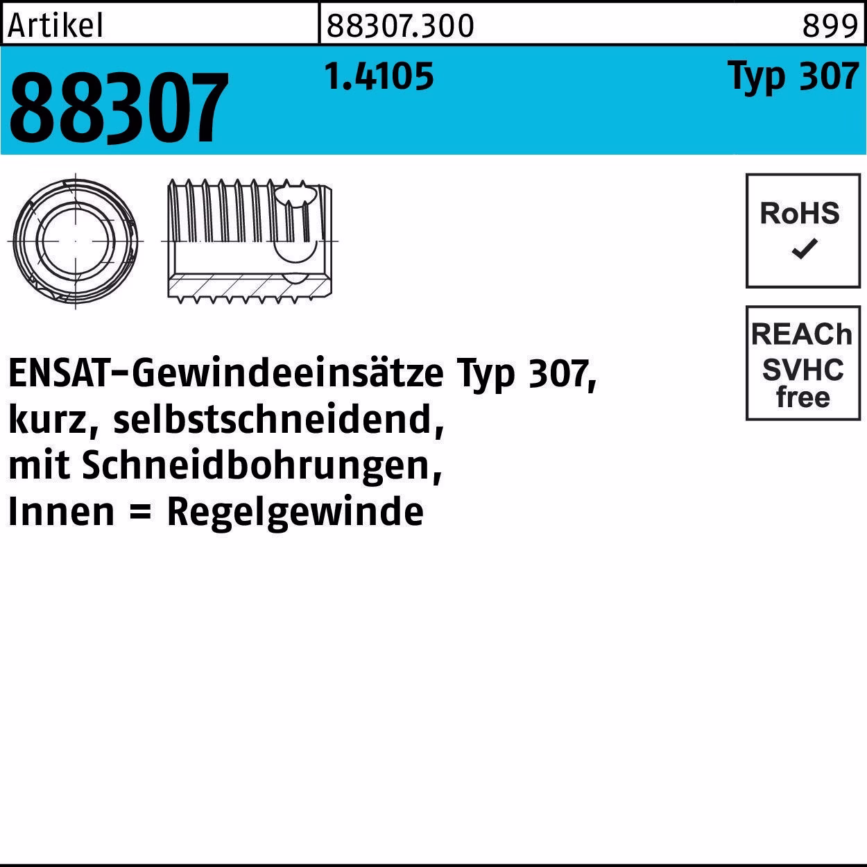 Gewindeeinsatz R 88307 Typ 307 1.4105